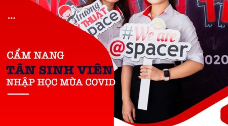 Cẩm nang nhập học mùa Covid